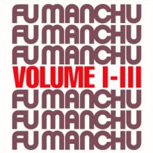 FU MANCHU  - VINYL FU30 VOLUME I-III [VINYL]