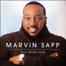 SAPP MARVIN  - CD YOU SHALL LIVE