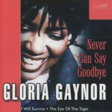  NEVER CAN SAY GOODBYE - supershop.sk