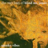 BLIND MR. JONES  - CD SPOOKY VIBES