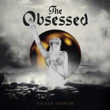 OBSESSED  - CD GILDED SORROW