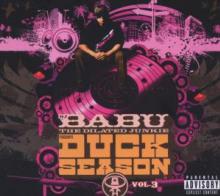 DJ BABU  - CD DUCK SEASON 3