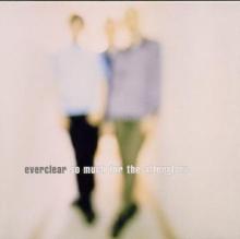 EVERCLEAR  - CD SO MUCH FOR THE AFTERGLOW