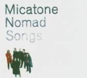 MICATONE  - CD NOMAD SONGS