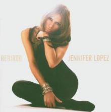LOPEZ JENNIFER  - CD REBIRTH + DVD =LTD=