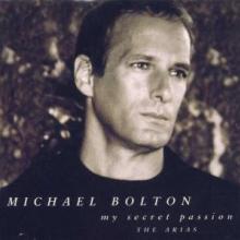 BOLTON MICHAEL  - CD MY SECRET PASSION