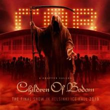  A CHAPTER CALLED CHILDREN OF BODOM FINAL SHOW IN HELSINKI ICE HALL 2019 - suprshop.cz
