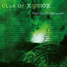 CLAN OF XYMOX  - VINYL NOTES FROM THE UNDERGROUND [VINYL]