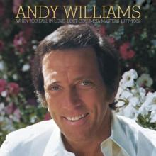 WILLIAMS ANDY  - CD WHEN YOU FALL IN LOVE