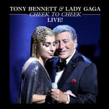BENNETT TONY & LADY GAGA  - 2xVINYL CHEEK TO CHEEK LIVE! [VINYL]