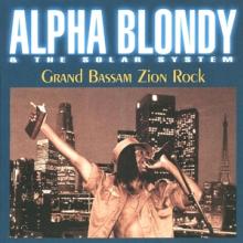 ALPHA BLONDY  - CD GRAND BASSAM ZION ROCK