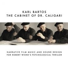BARTOS KARL  - 2xVINYL CABINET OF DR. CALIGARI [VINYL]