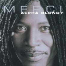 ALPHA BLONDY  - CD MERCI