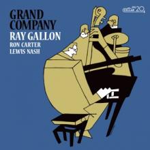 GALLON RAY  - CD GRAND COMPANY