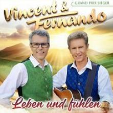 VINCENT & FERNANDO  - CD LEBEN UND FUHLEN