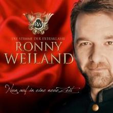 WEILAND RONNY  - CD NUN AUF IN EINE NEUE ZEIT
