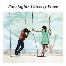 PALE LIGHTS  - VINYL WAVERLY PLACE [VINYL]