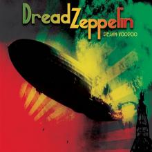 DREAD ZEPPELIN  - CD DEJAH-VOODOO