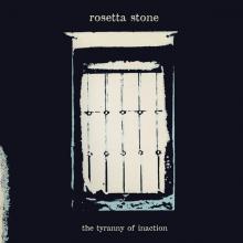 ROSETTA STONE  - VINYL TYRANNY OF INACTION [VINYL]