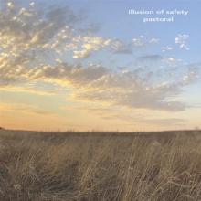 ILLUSION OF SAFETY  - CD PASTORAL