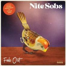 NITE SOBS  - VINYL FADE OUT [VINYL]