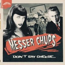 MESSER CHUPS  - VINYL DON'T SAY CHEESE [VINYL]