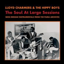 CHARMERS LLOYD & HIPP...  - VINYL SOUL AT LARGE SESSIONS [VINYL]