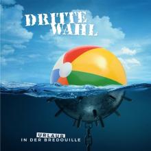 DRITTE WAHL  - CD URLAUB IN DER BREDOUILLE