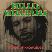 WILLIAMS WILLIE  - VINYL WORDS OF KNOWLEDGE [VINYL]