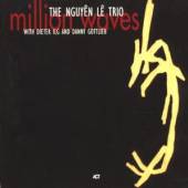 LE NGUYEN TRIO  - CD MILLION WAVES