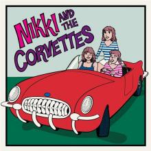 NIKKI & THE CORVETTES  - VINYL NIKKI & THE CORVETTES [VINYL]
