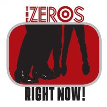 ZEROS  - VINYL RIGHT NOW [VINYL]