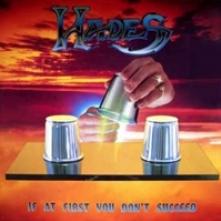 HADES  - VINYL IF AT FIRST YO..