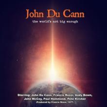 DU CANN JOHN  - CD WORLD'S NOT BIG ENOUGH