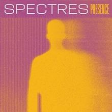 SPECTRES  - CD PRESENCE