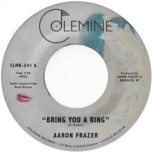FRAZER AARON  - SI BRING YOU A RING ..