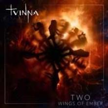 TVINNA  - CD TWO - WINGS OF EMBER