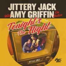 JITTERY JACK & AMY GRI...  - CD TONIGHT'S THE NIGHT