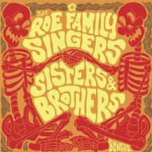 ROE FAMILY SINGERS  - CD BROTHERS & SISTERS