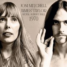 JONI MITCHELL & JAMES TAYLOR  - CD ROYAL ALBERT HALL 1970