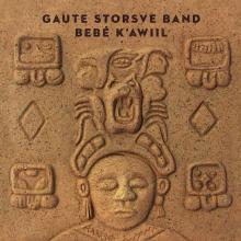 GAUTE STORSVE BAND  - CD BEBE' K'AWILL