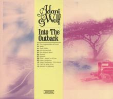 ADANI & WOLF  - CD INTO THE OUTBACK