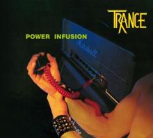 TRANCE  - CD POWER INFUSION (REMASTER 2023)