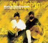 STOCKHAUSEN MARKUS / CATHERINE..  - CD SOL MESTIZO