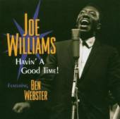 WILLIAMS JOE  - CD HAVIN A GOOD TIME