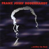 DEGENHARDT FRANZ JOSEF  - CD WEITER IM TEXT