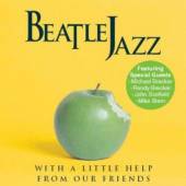 BEATLEJAZZ  - CD WITH A LITTLE HELP FROM O