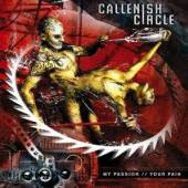 CALLENISH CIRCLE  - CD MY PASSION YOUR PAIN