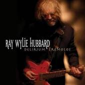 HUBBARD RAY WYLIE  - CD DELIRIUM TREMOLOS