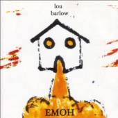 BARLOW LOU  - CD EMOH